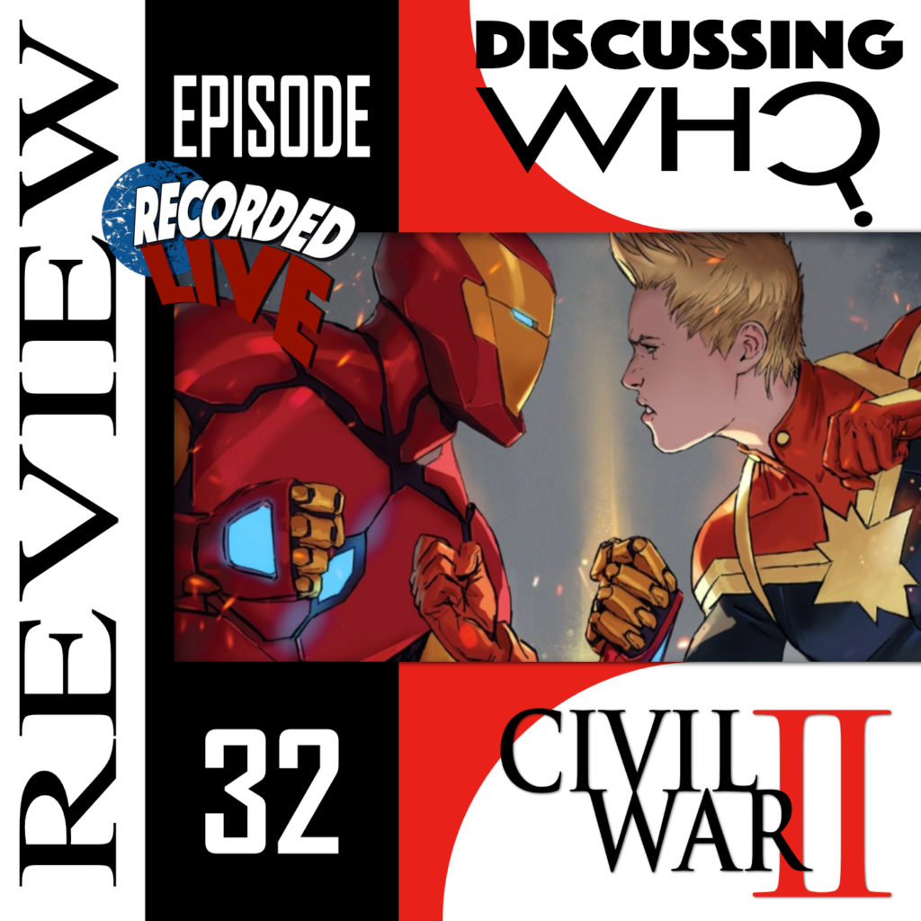 Episode 32 - Review of Civil War II