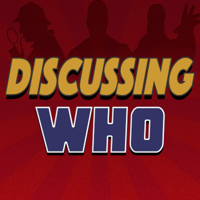 Discussing Who Podcast
