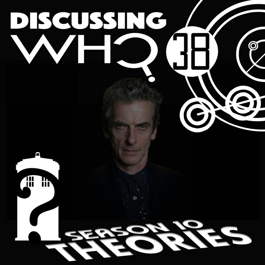 Speculating Doctor Who Series 10