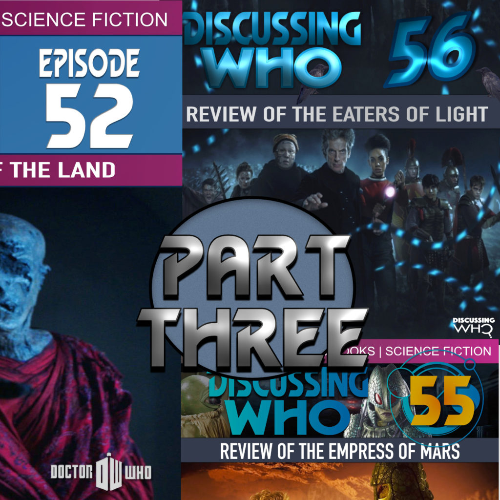 Doctor Who Series 10 Review Part 3