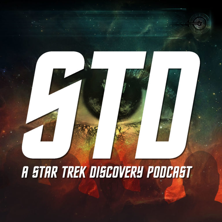 STD: A Star Trek Discovery Podcast Ep 001