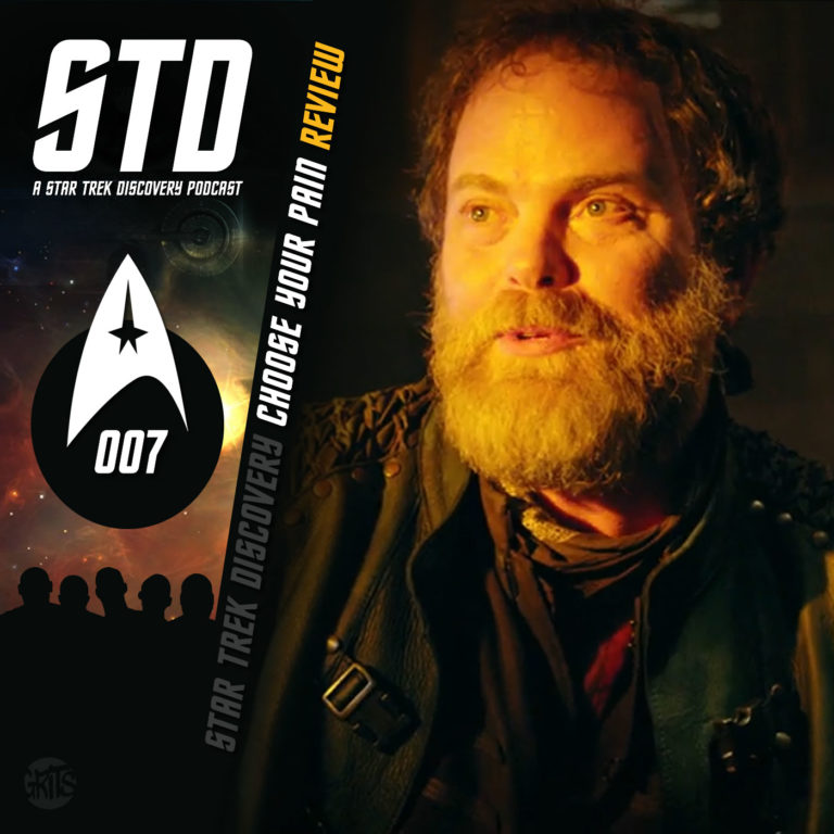 STD: A Star Trek Discovery Podcast Ep 007