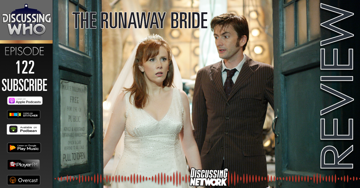 Discussing Who Podcast Review of The Runaway Bride