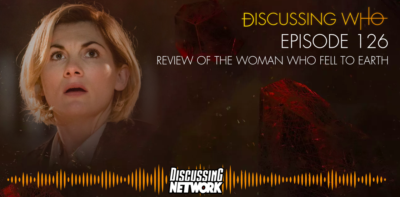 Discussing Who The Woman Who Fell to Earth Review