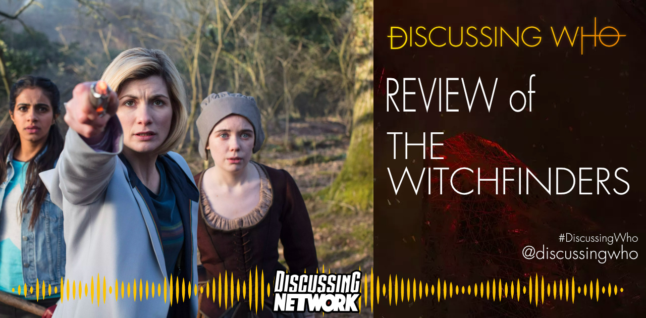 Discussing Who Review of The Witchfinders