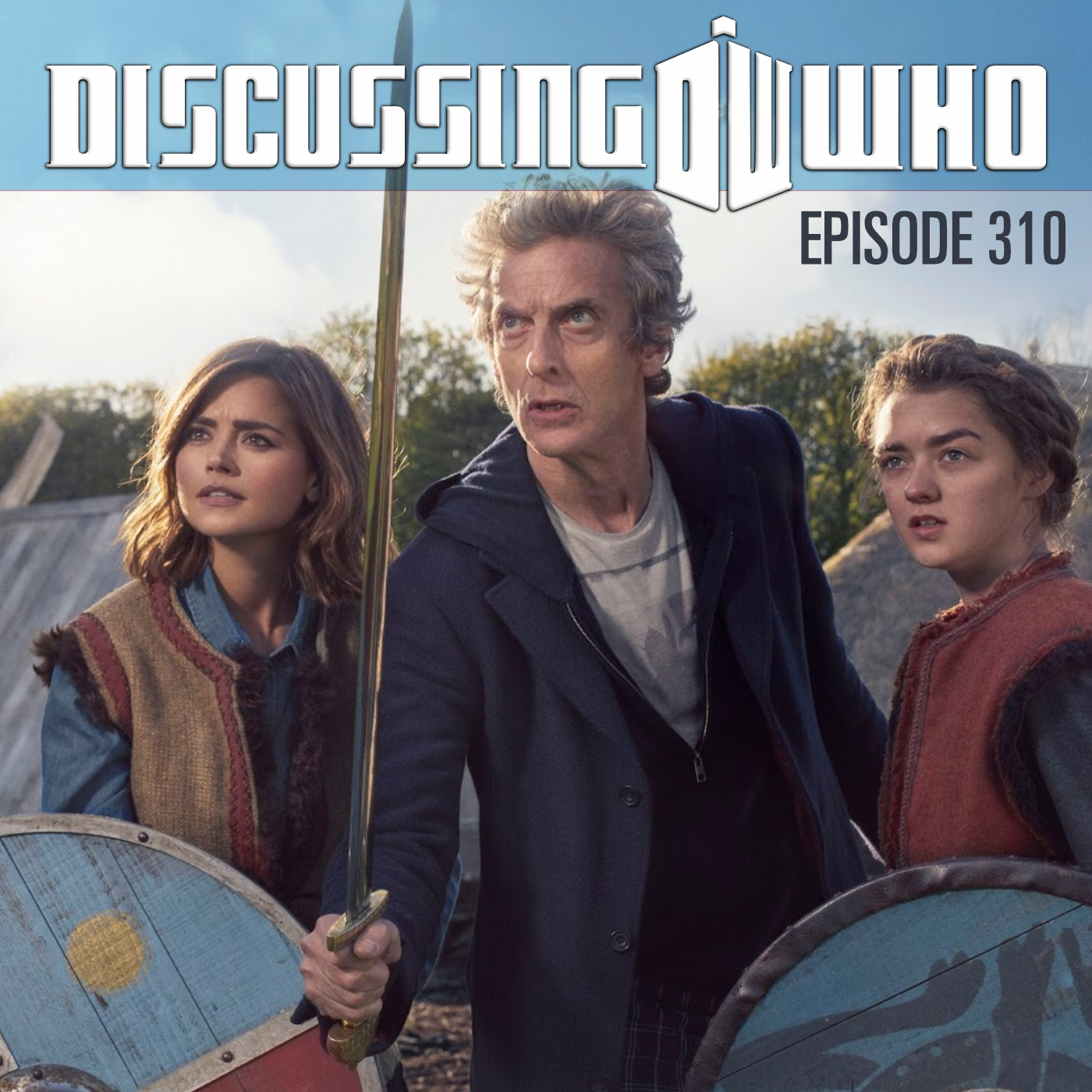 Episode 310: Review of The Girl Who Died, Doctor Who Series 9 Episode 5